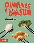 Dim Sum: ¿La Versión China del Sushi? Análisis y Comparativa de los Mejores Productos